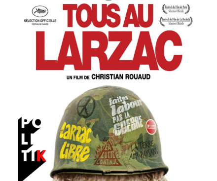 Tous au Larzac (un casque avec des slogans de lutte)
